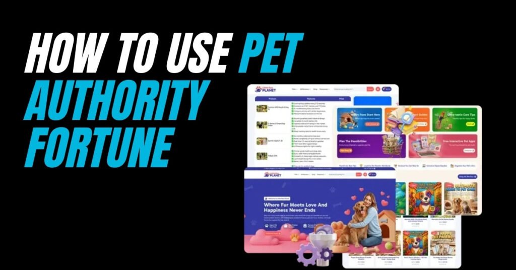 How to use Pet Authority Fortune