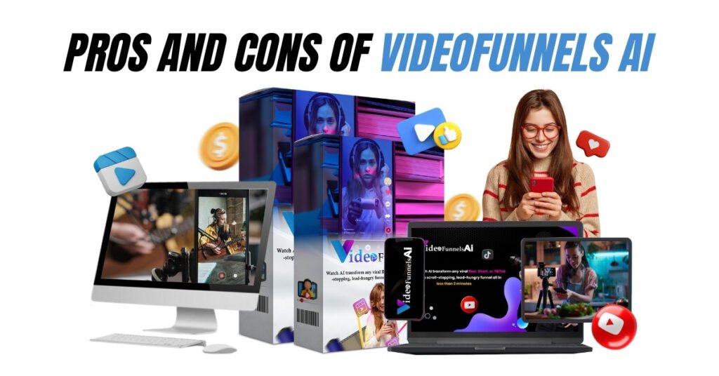 Pros and Cons of VideoFunnels AI